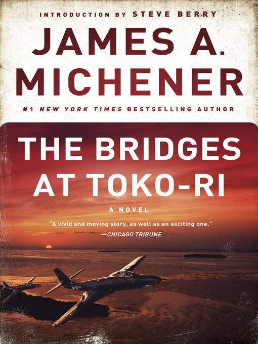 Title details for The Bridges at Toko-Ri by James A. Michener - Available